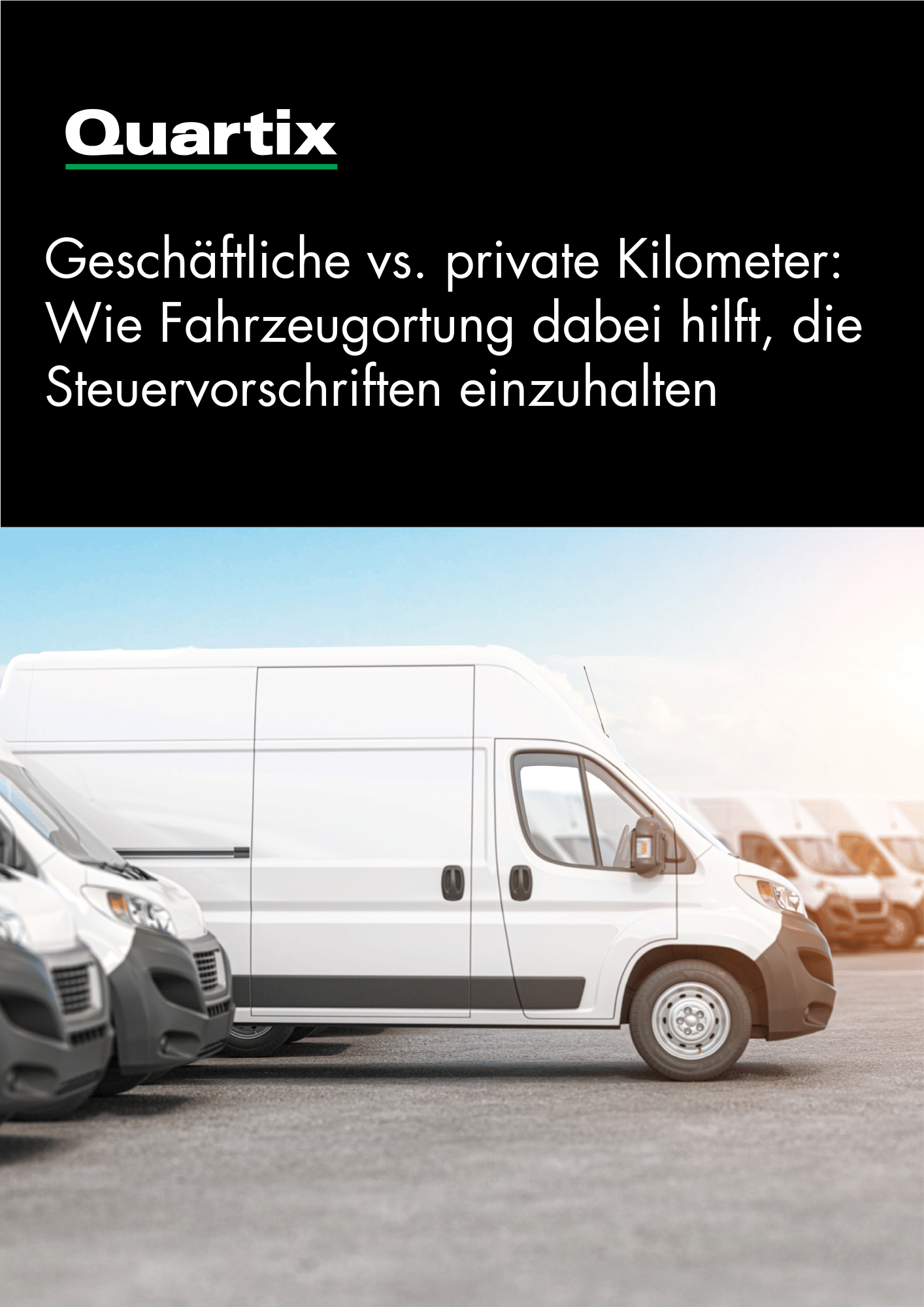 A row of white commercial vans parked in a lot, with a focus on one van in the foreground; German text about vehicle tracking and tax compliance above.
