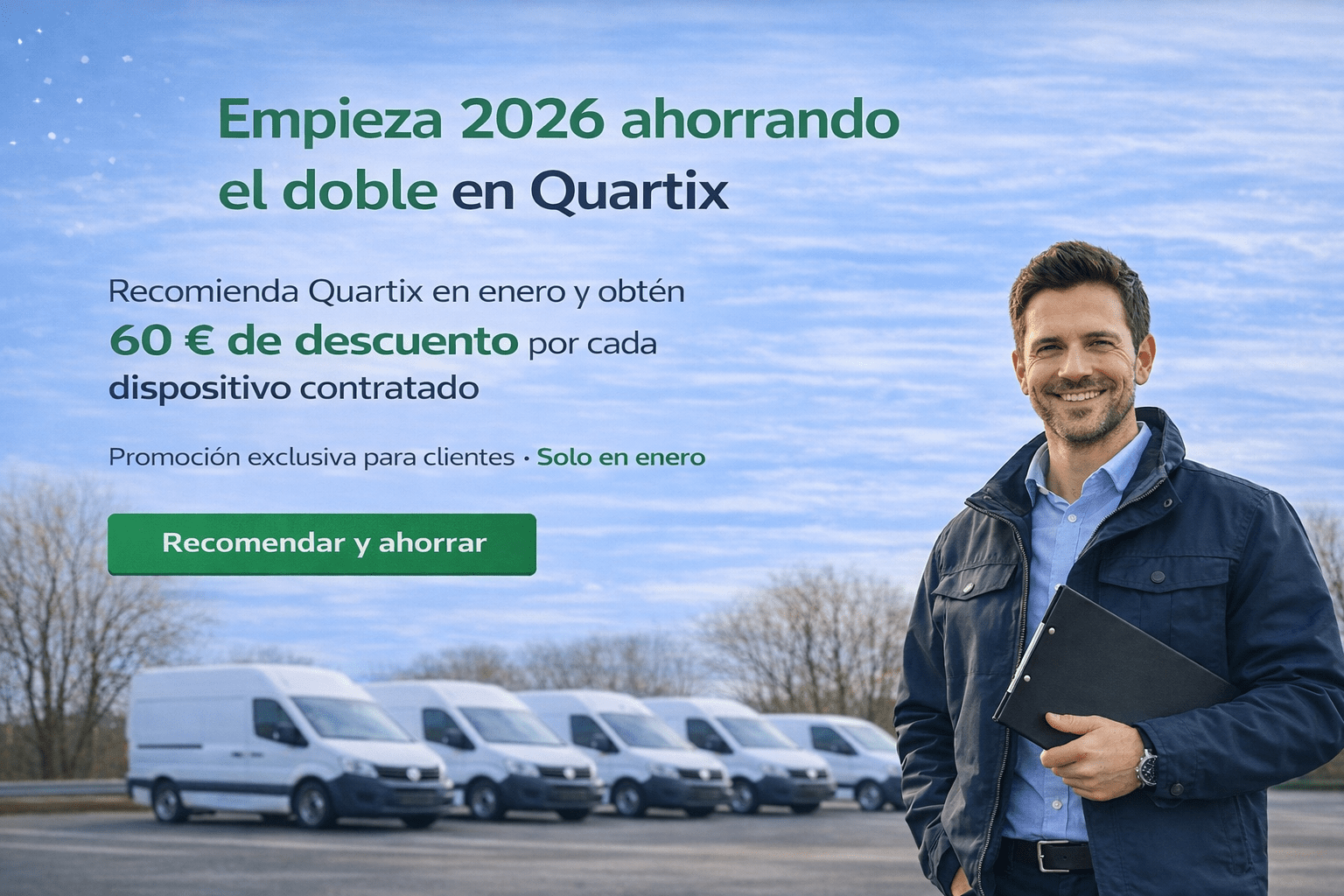 A man holding a clipboard stands in front of several parked white vans. Promotional text in Spanish advertises a discount for Quartix services starting in 2026 when you Recomendar Cliente.